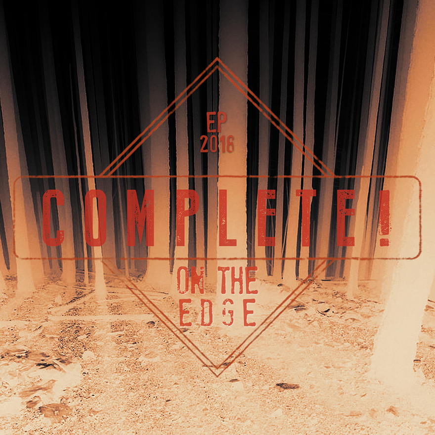 Complete! – On The Edge EP (Melodic Punk Style)