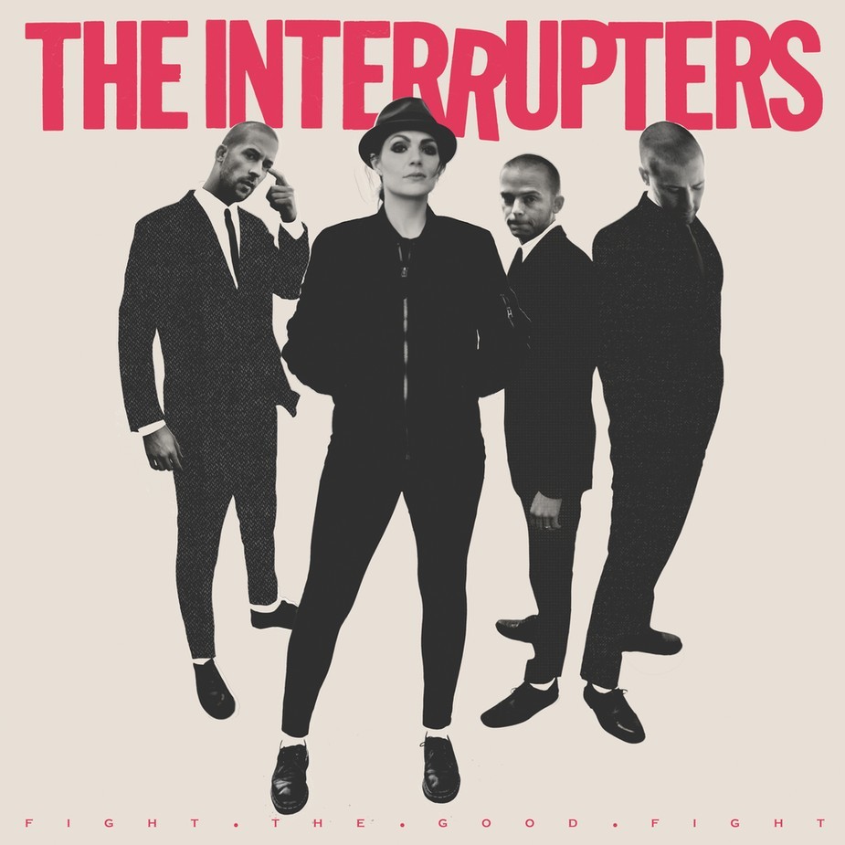 The Interrupters – Fight The Good Fight (Hellcat&nbsp;Records)