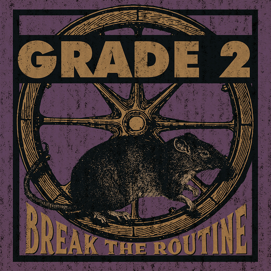 Grade 2 – Break The Routine LP (Pirate Press&nbsp;Records)