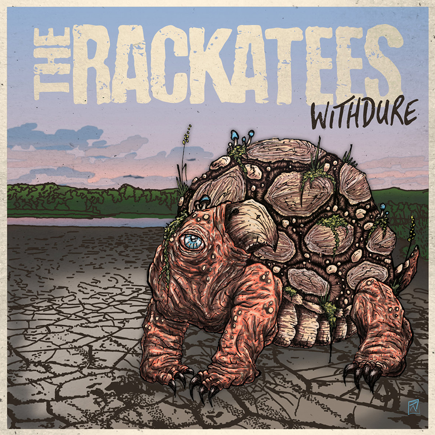 The Racketees – Withdure 7”