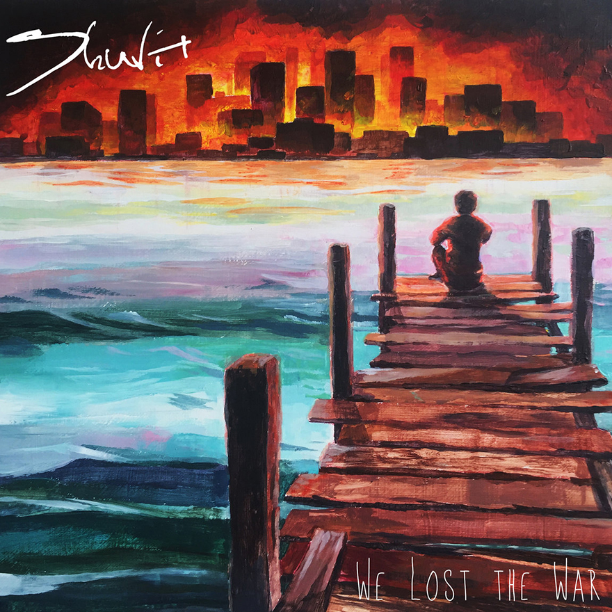 Shuvit – We Lost The War