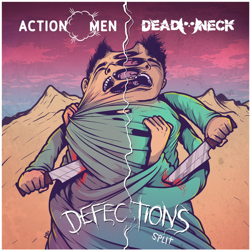 ActionMen / Dead Neck – Defections Split LP (Mud Cake Records)