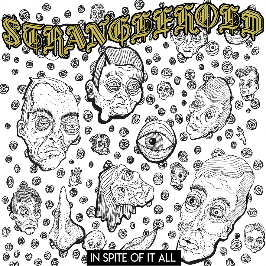 Stranglehold – In Spite Of It All&nbsp;EP