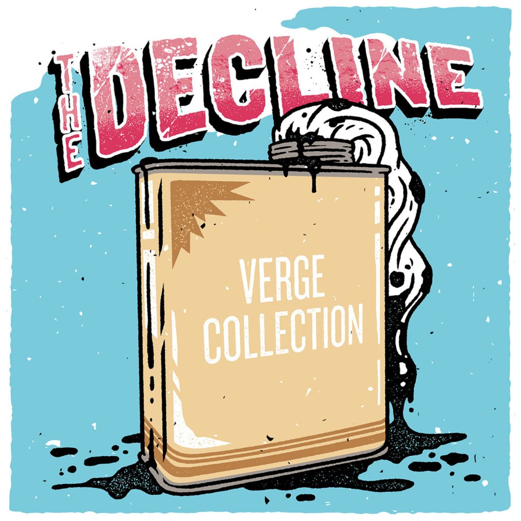The Decline – Verge Collection (Pee&nbsp;Records)