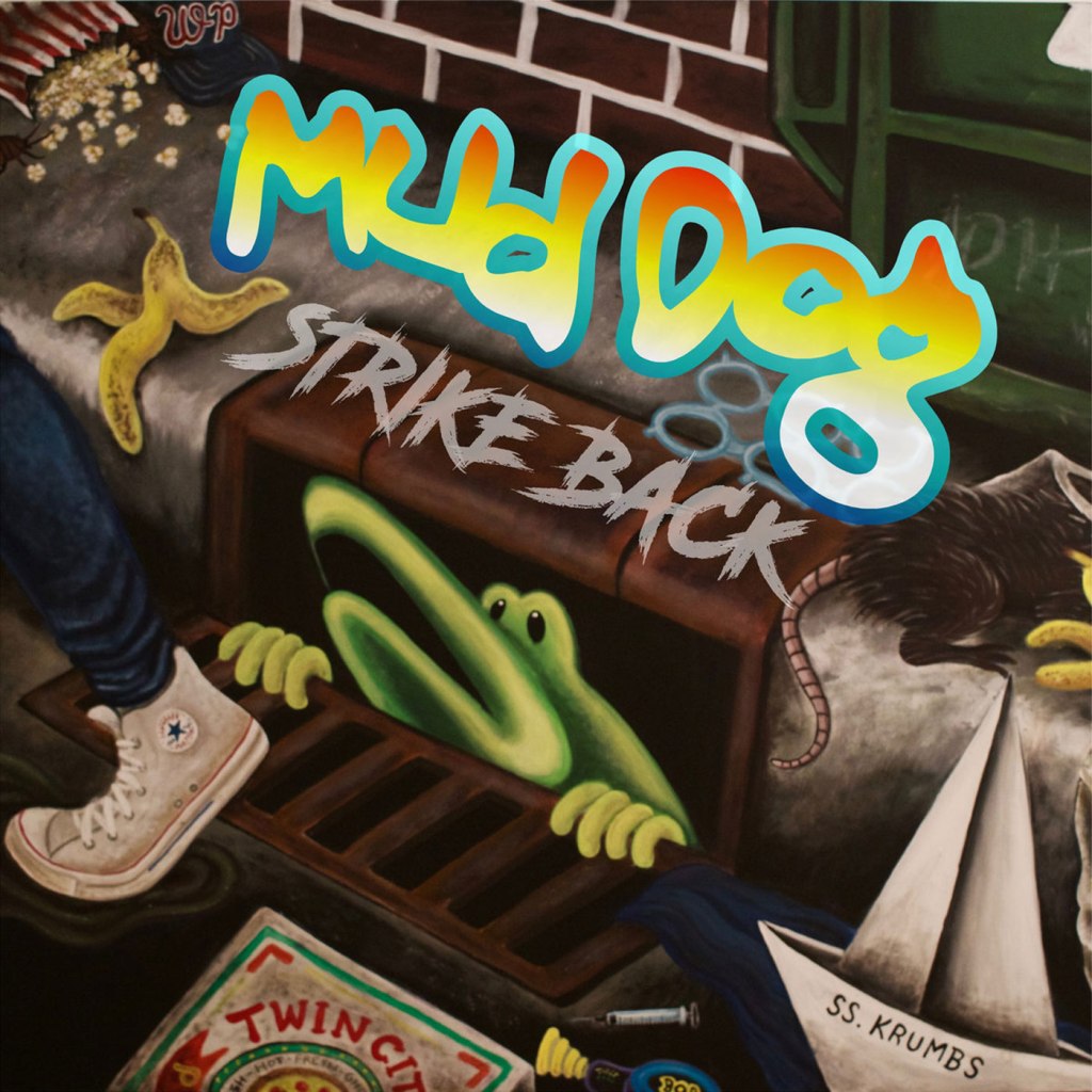 Mud Dog – Strike Back EP
