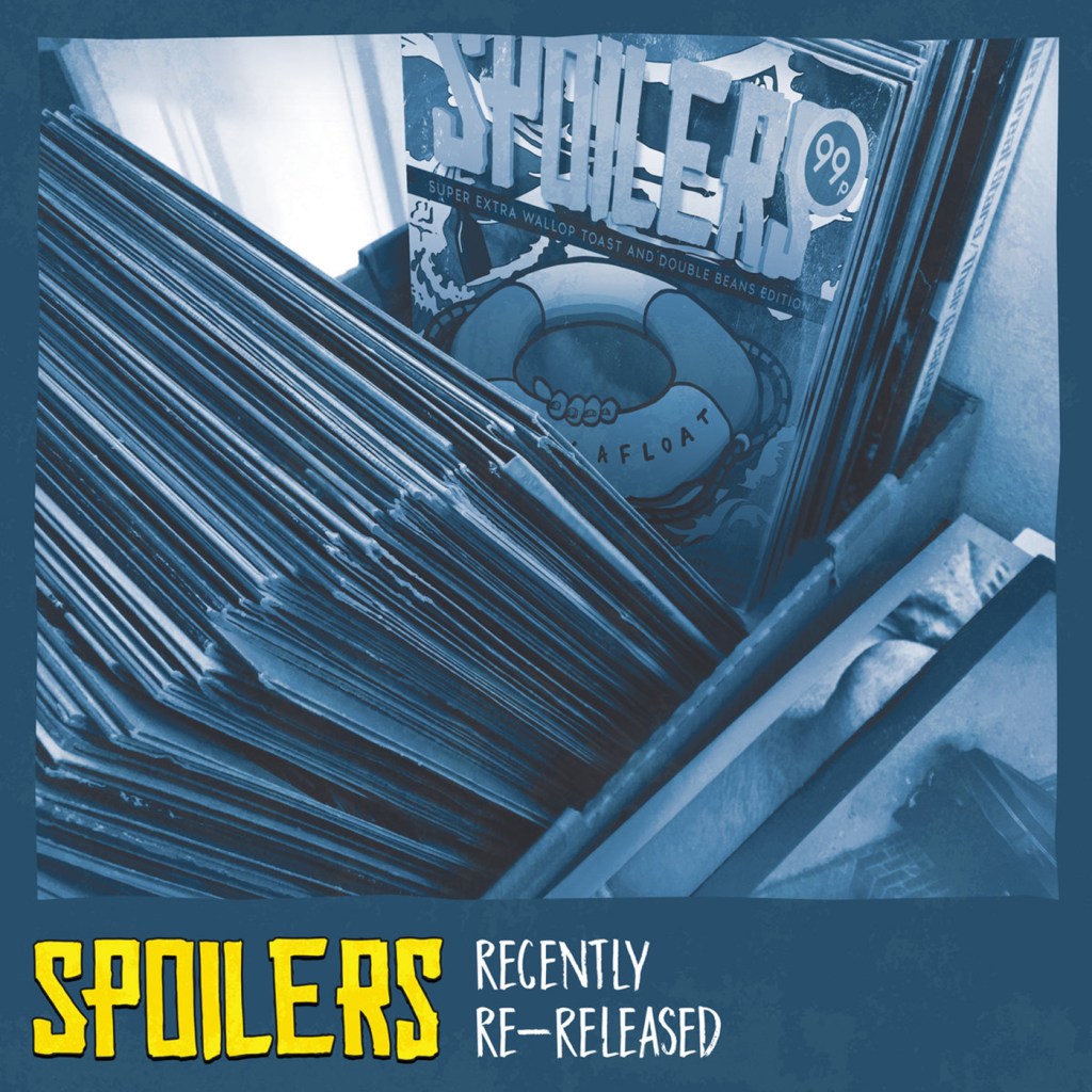 Spoilers – Recently Re-Released LP (Various Labels)