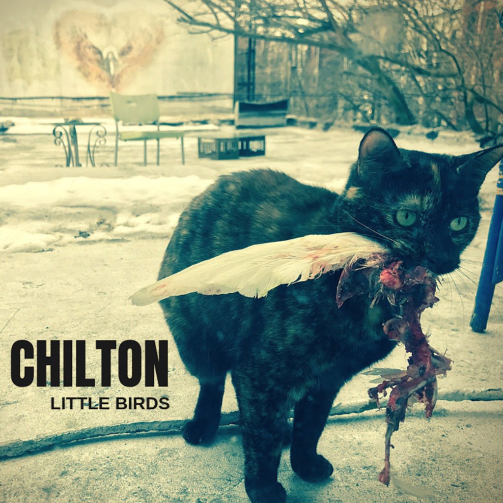 Chilton – Little Birds (Dead Broke Rekerds)