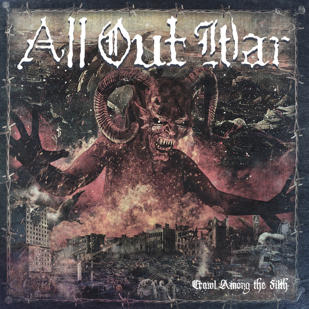 All Out War – Crawl Among The Filth LP (Unbeaten&nbsp;Records)
