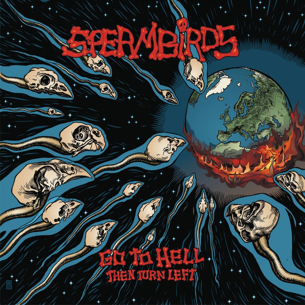 Spermbirds – Go To Hell Then Turn Left LP (Rookie Records)