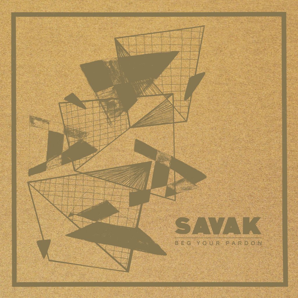 Savak – Beg Your Pardon LP (Various&nbsp;Labels)