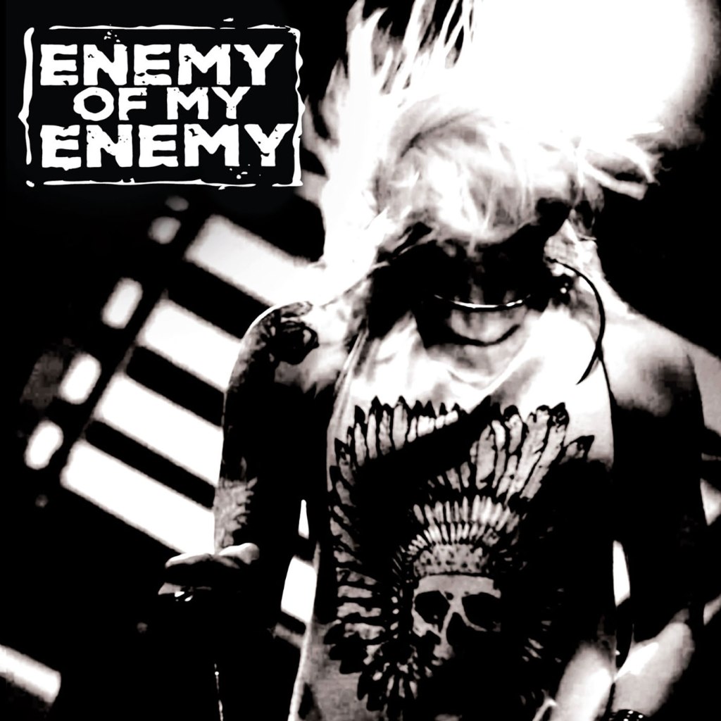 Enemy Of My Enemy – Enemy Of My Enemy LP (Snubbed Records)