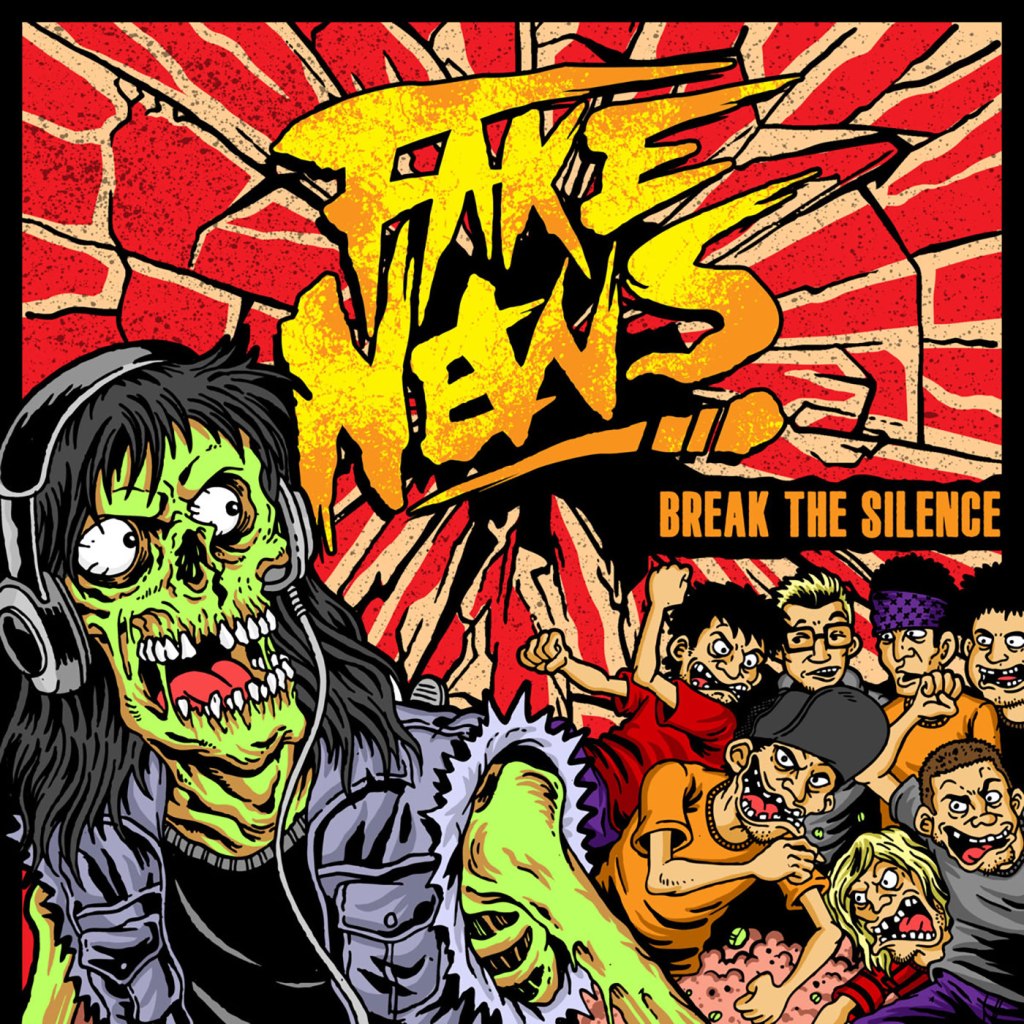 Fake News – Break The Silence&nbsp;EP