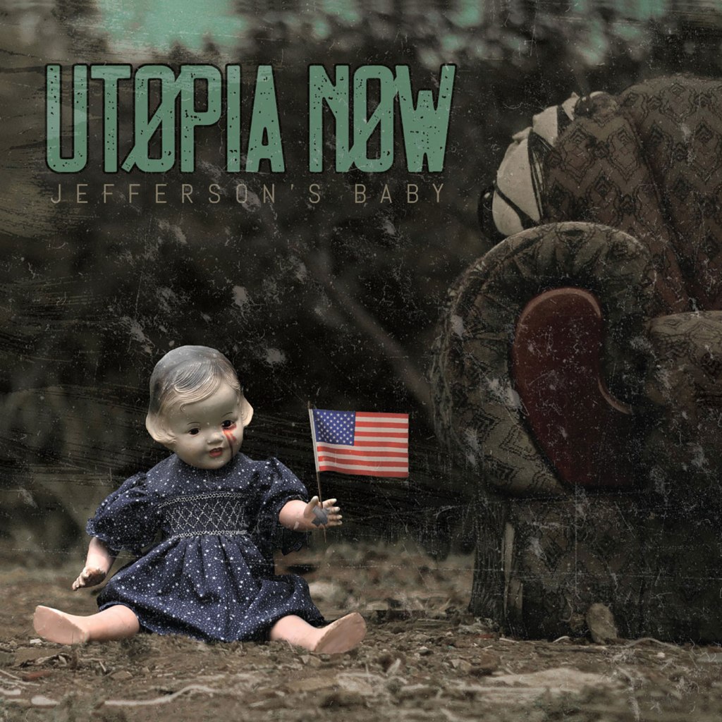 Utopia Now – Jefferson’s Baby EP (People Of Punk Rock Records)