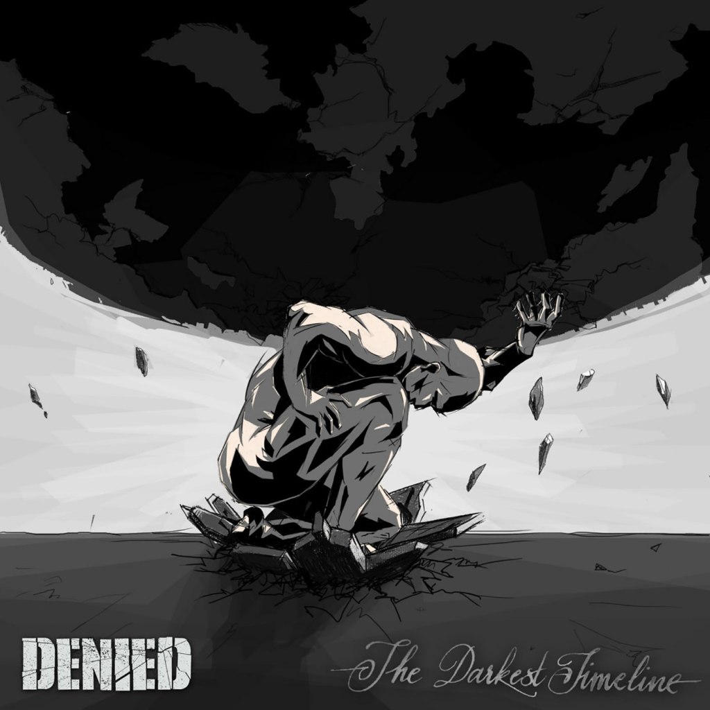 DEN!ED – The Darkest Timeline EP