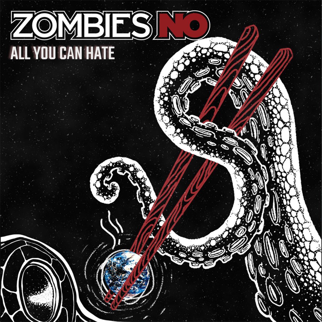ZombiesNO – All You Can Hate&nbsp;EP