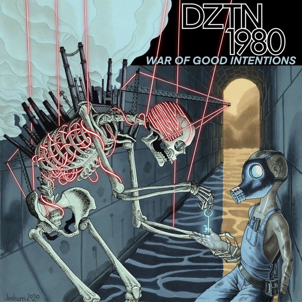 DZTN 1980 – War Of Good Intentions (1859 Records / Different Kitchen&nbsp;Records)