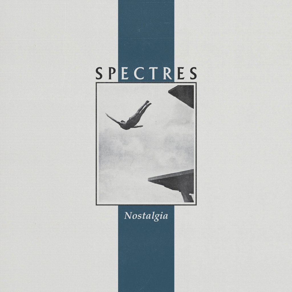 Spectres – Nostalgia LP (Artoffact&nbsp;Records)