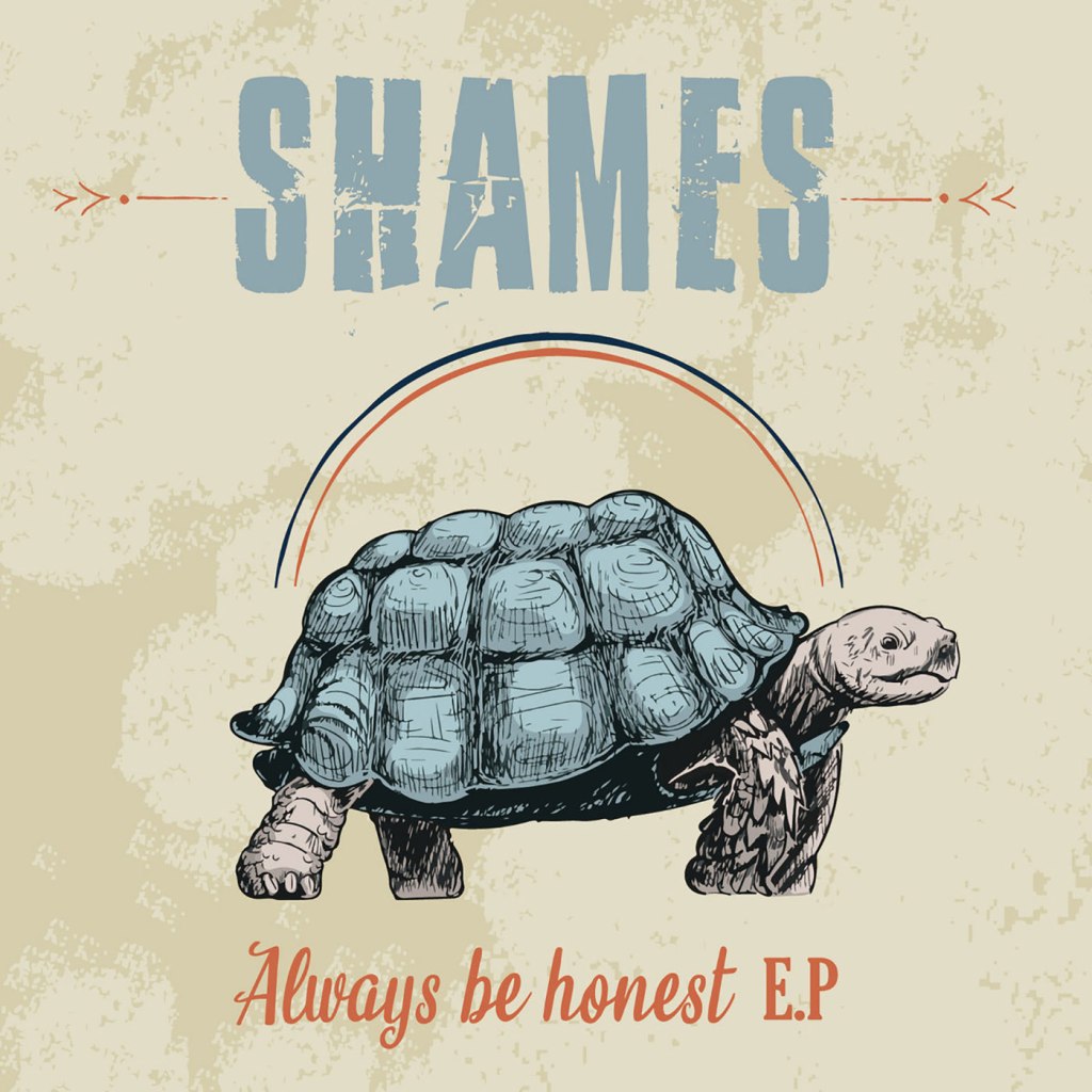Shames – Always Be Honest CD EP (Attractive&nbsp;Records)