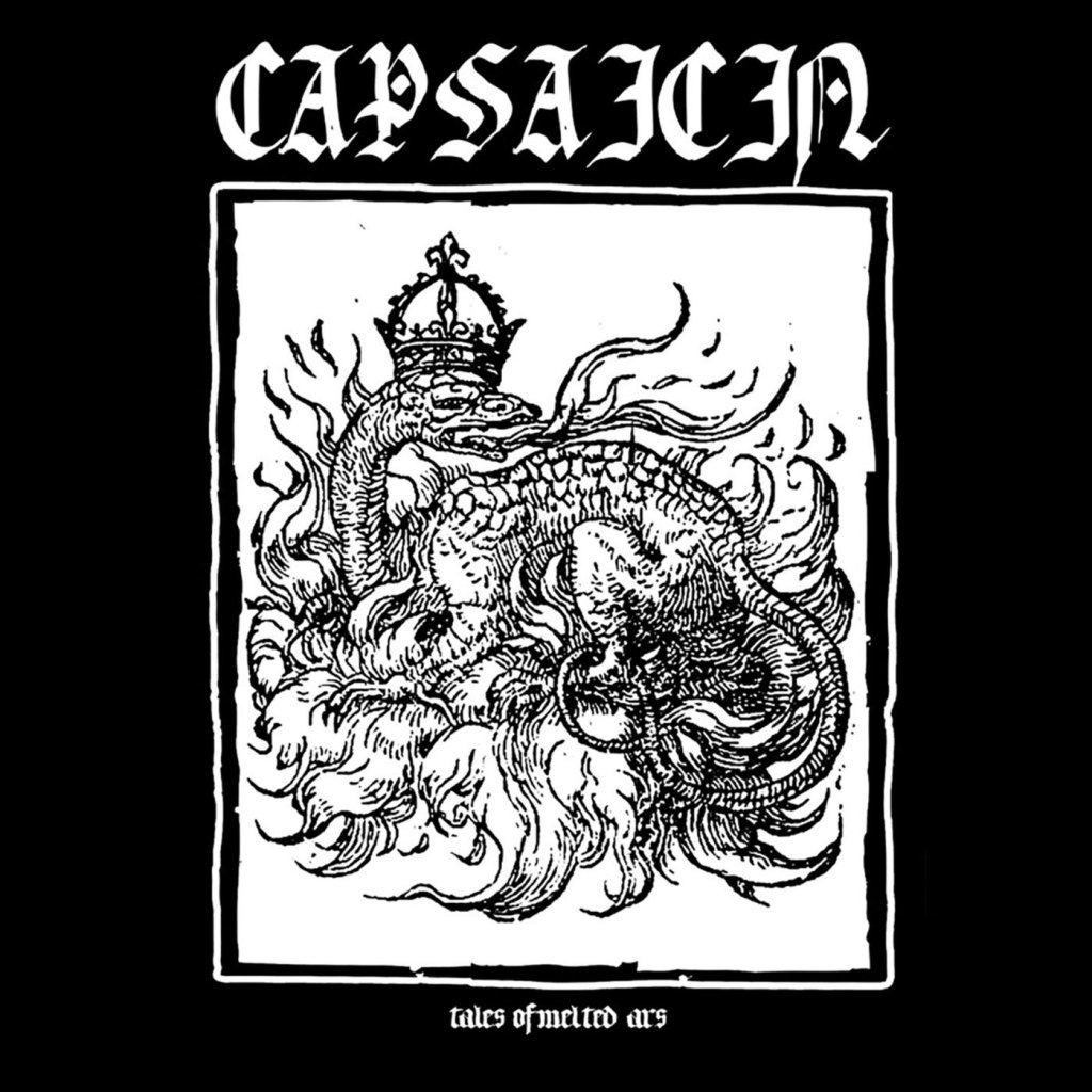 Capsaicin – Tales Of Melted Ars&nbsp;LP