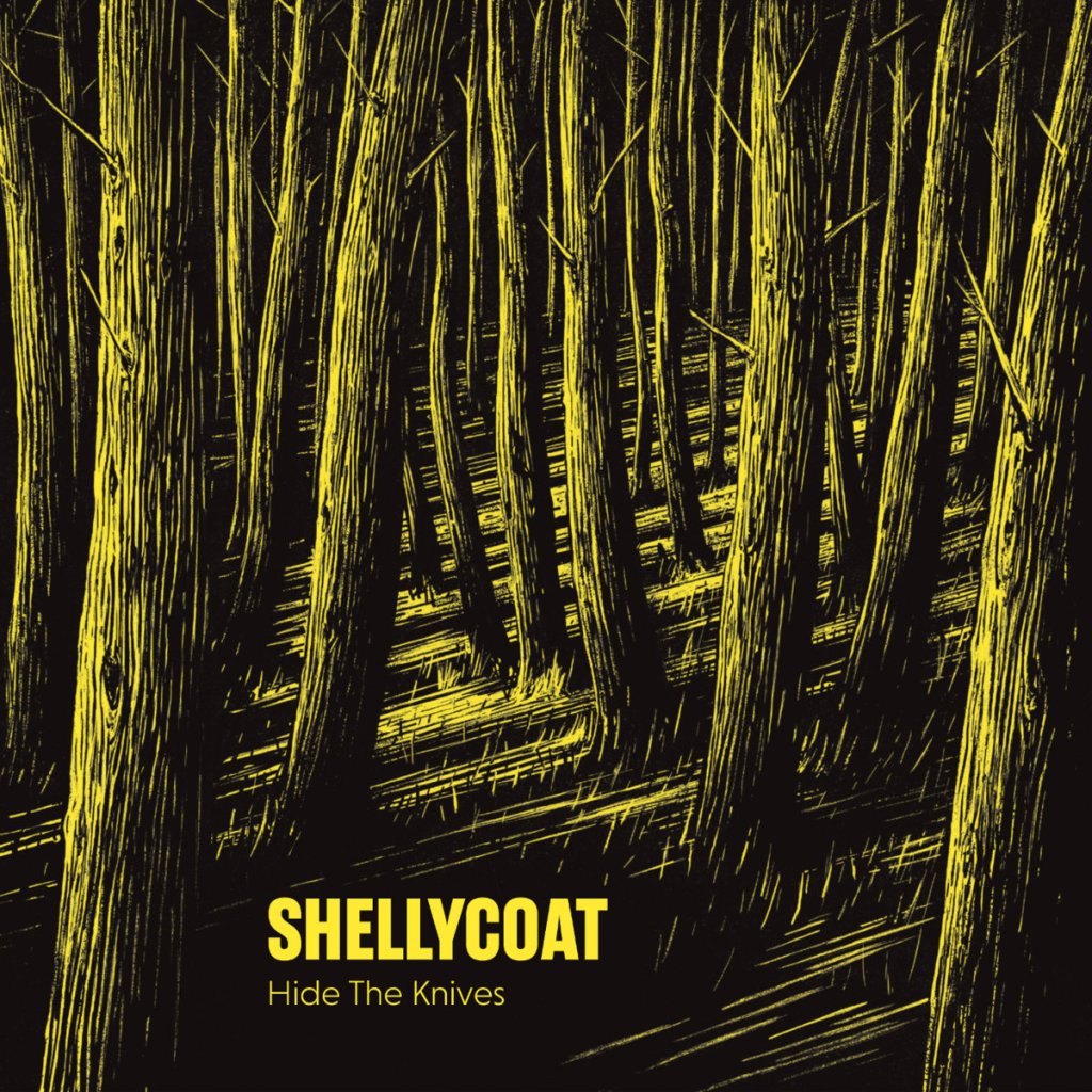 Shellycoat – Hide The Knives CD (Fond Of Life&nbsp;Records)