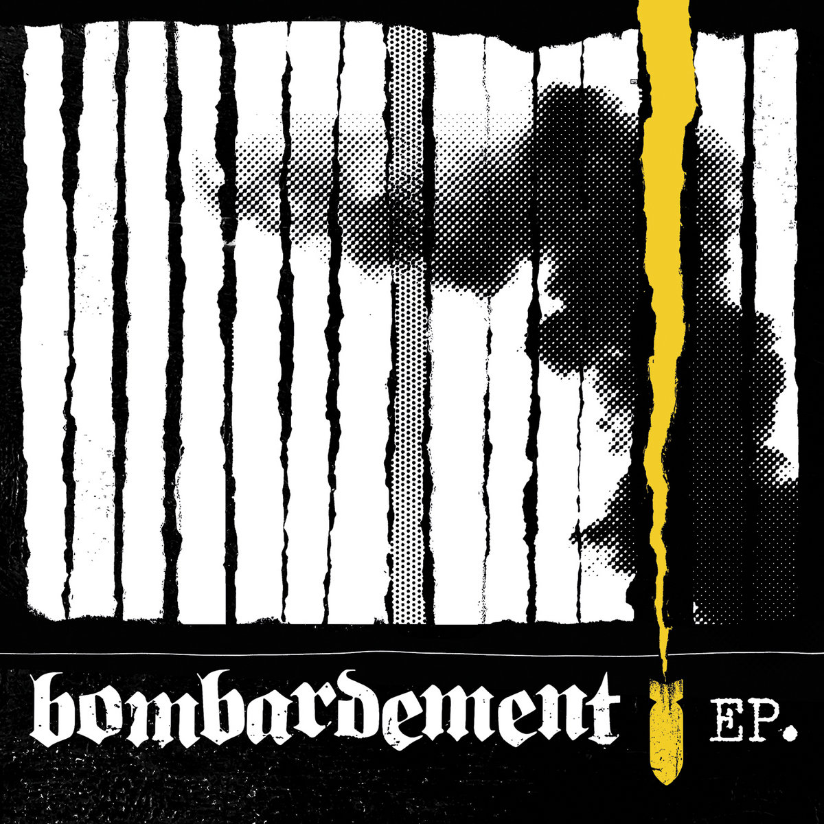 Bombardement - EP