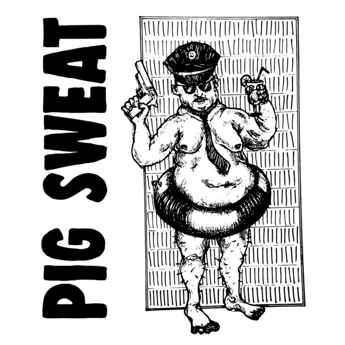 Pig Sweat - S/T LP