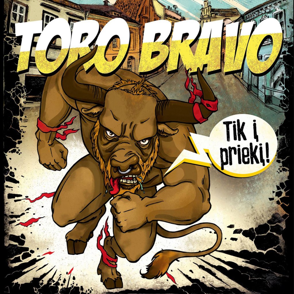Toro Bravo - Tik Į Priekį! CD - Pasidaryk Pats Records