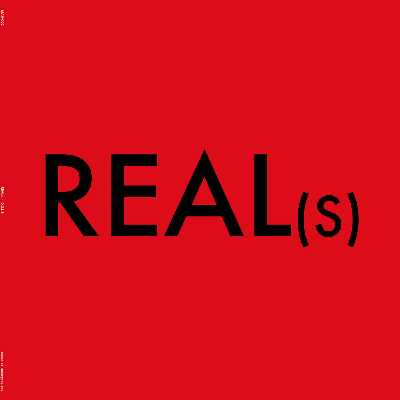 REAL(s) - D.S.L.B. LP