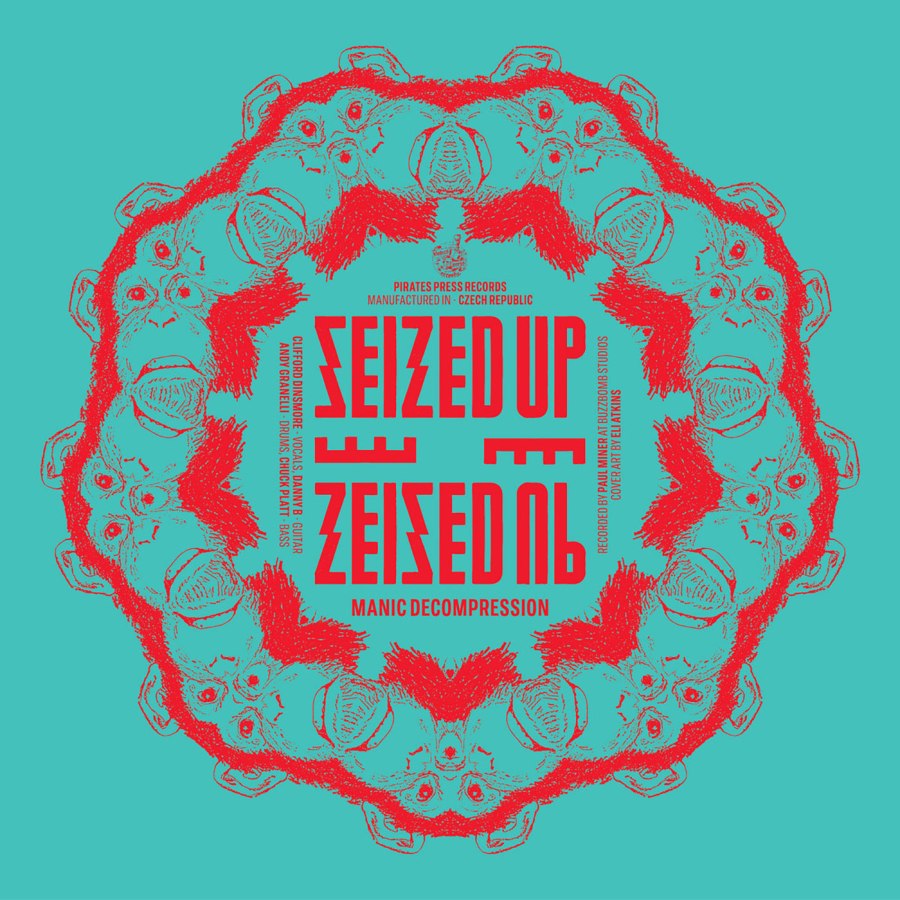 Seized Up - Manic Decompression Flexi 7'' - Pirates Press Records