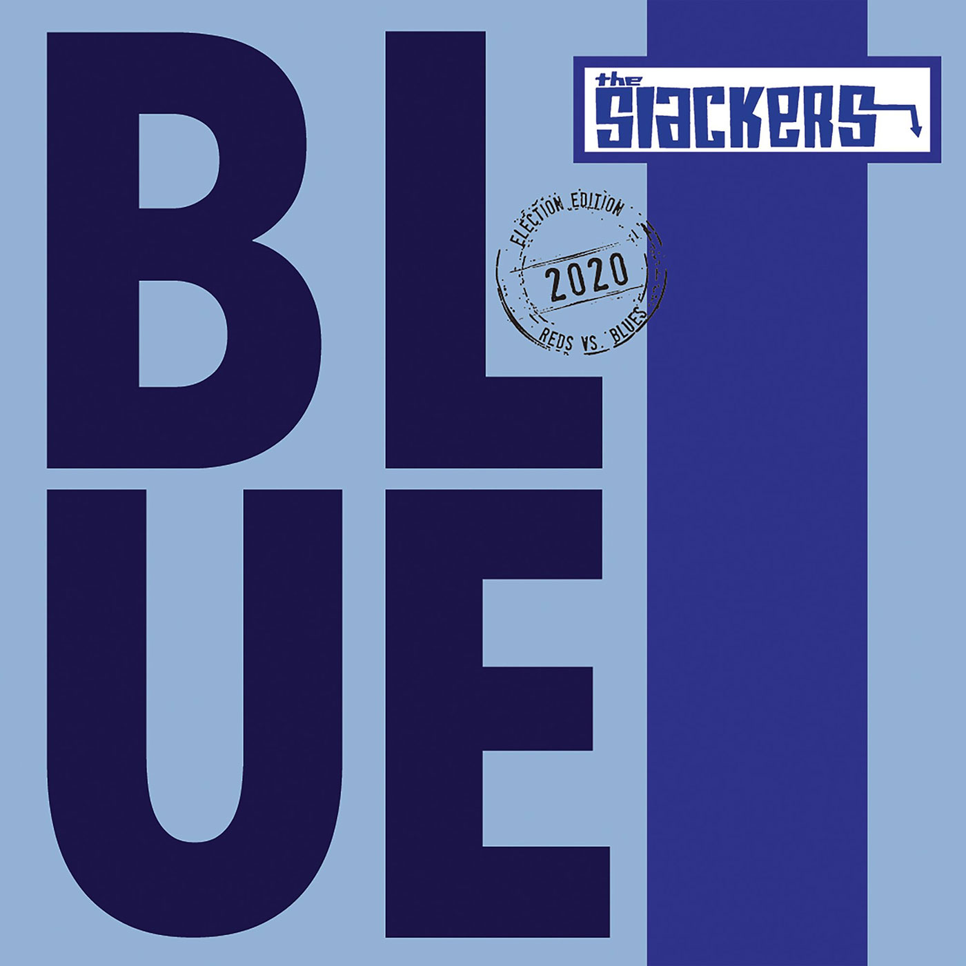 The Slackers - Blue 7'' - Pirates Press Records