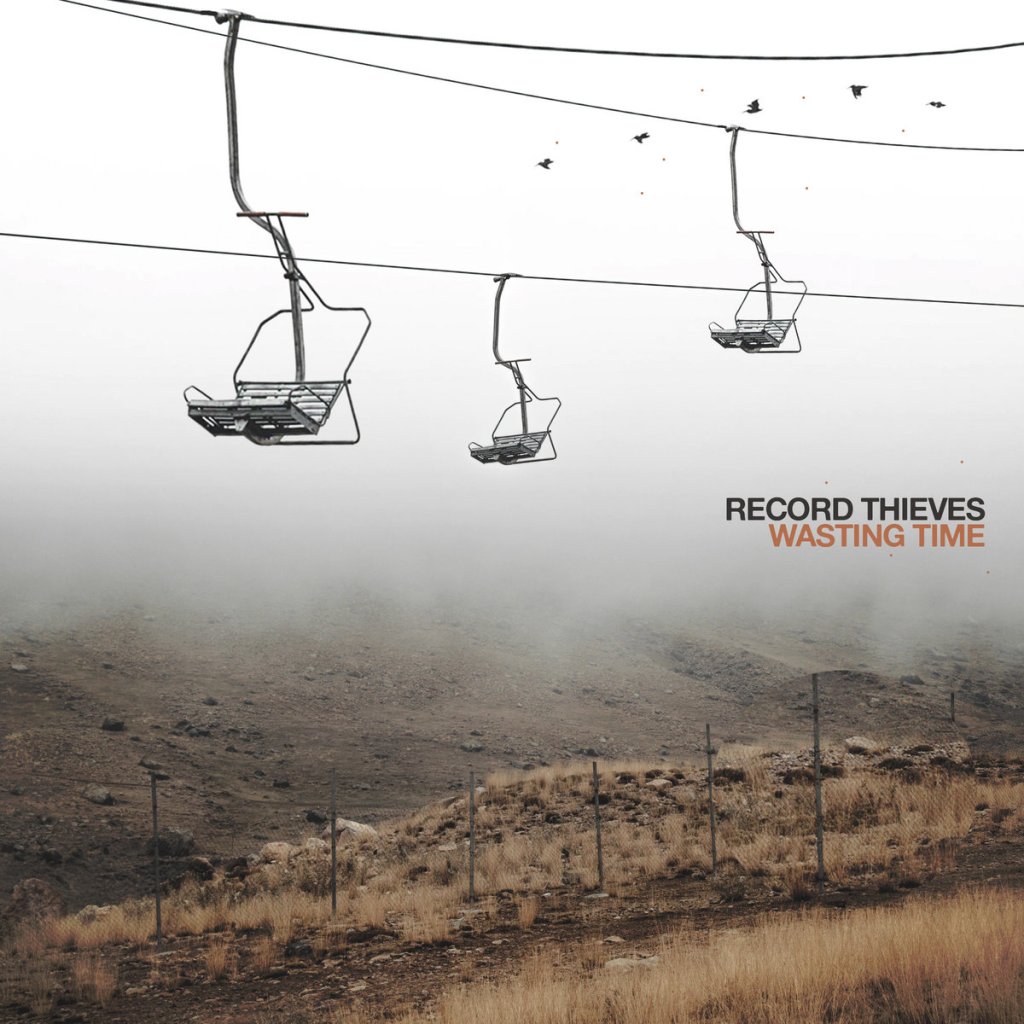 Record Thieves – Wasting Time LP (Thousand Islands&nbsp;Records)