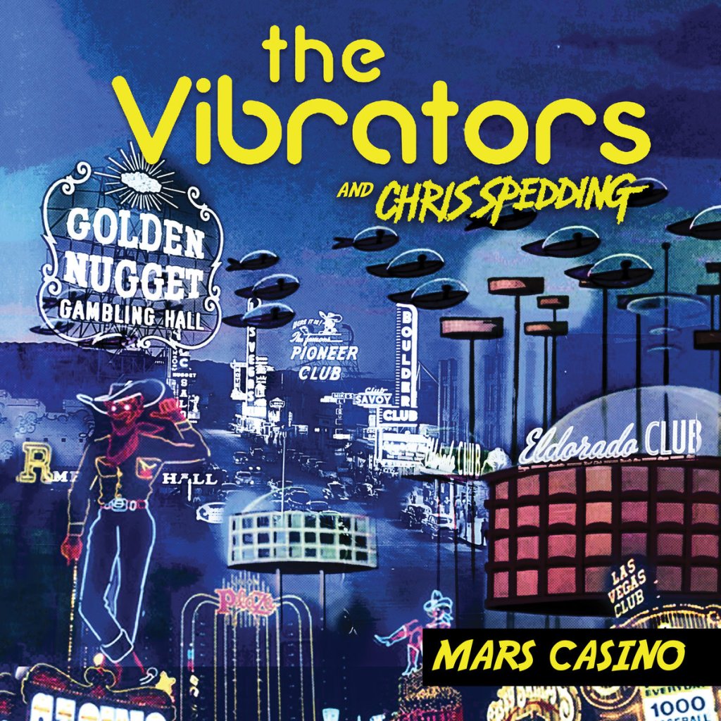 The Vibrators w/ Chris Spedding – Mars Casino CD (Cleopatra&nbsp;Records)