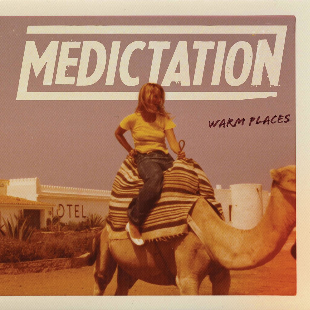 Medictation - Warm Places LP - Little Rocket Records