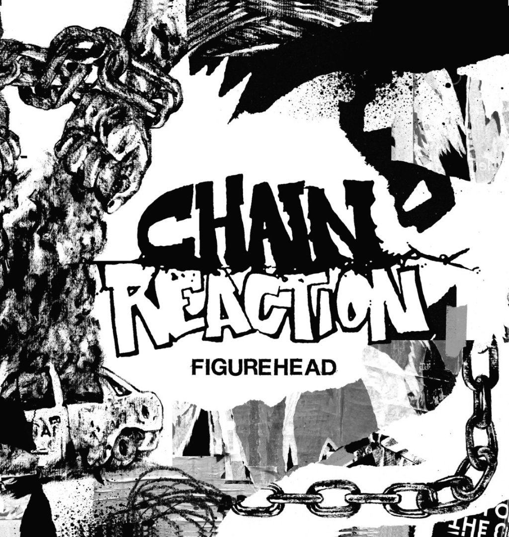 Chain Reaction – Figurehead 12″ EP (Atomic Action! / Control&nbsp;Records)