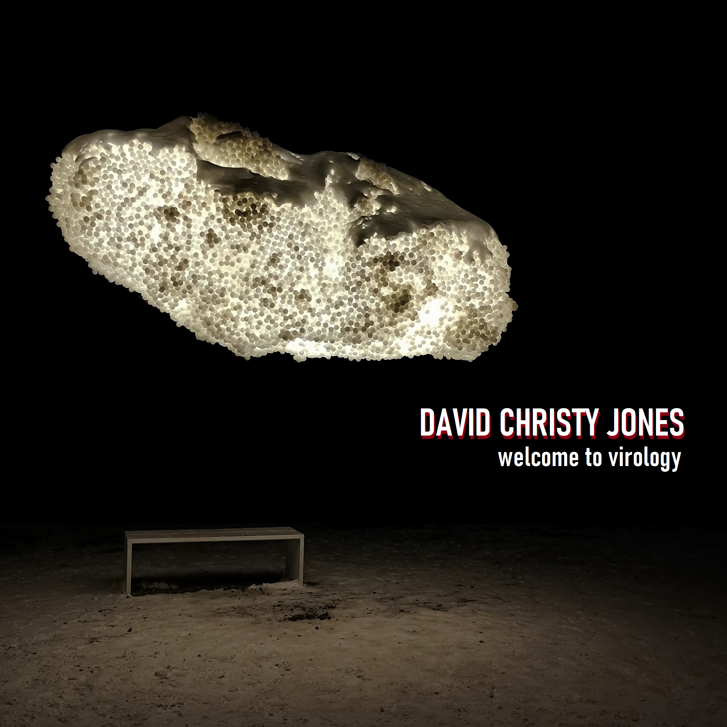 David Christy Jones - Welcome To Virology