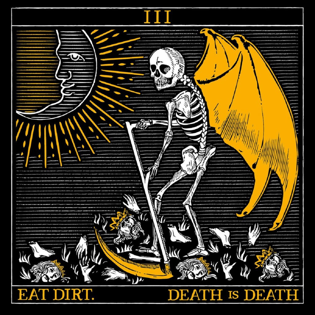 Eat Dirt – Death Is Death LP (Bearded Punk&nbsp;Records)