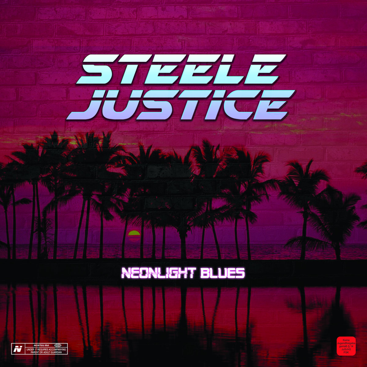 Steele Justice - NeonLight LP - Bearded Punk Records