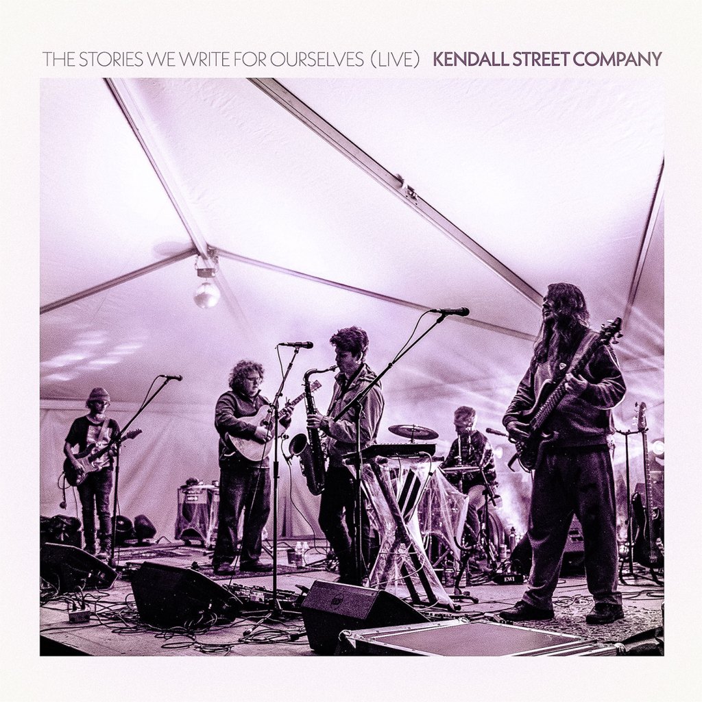 Kendall Street Company – The Stories We Write For Ourselves (Live At&nbsp;FESTY)