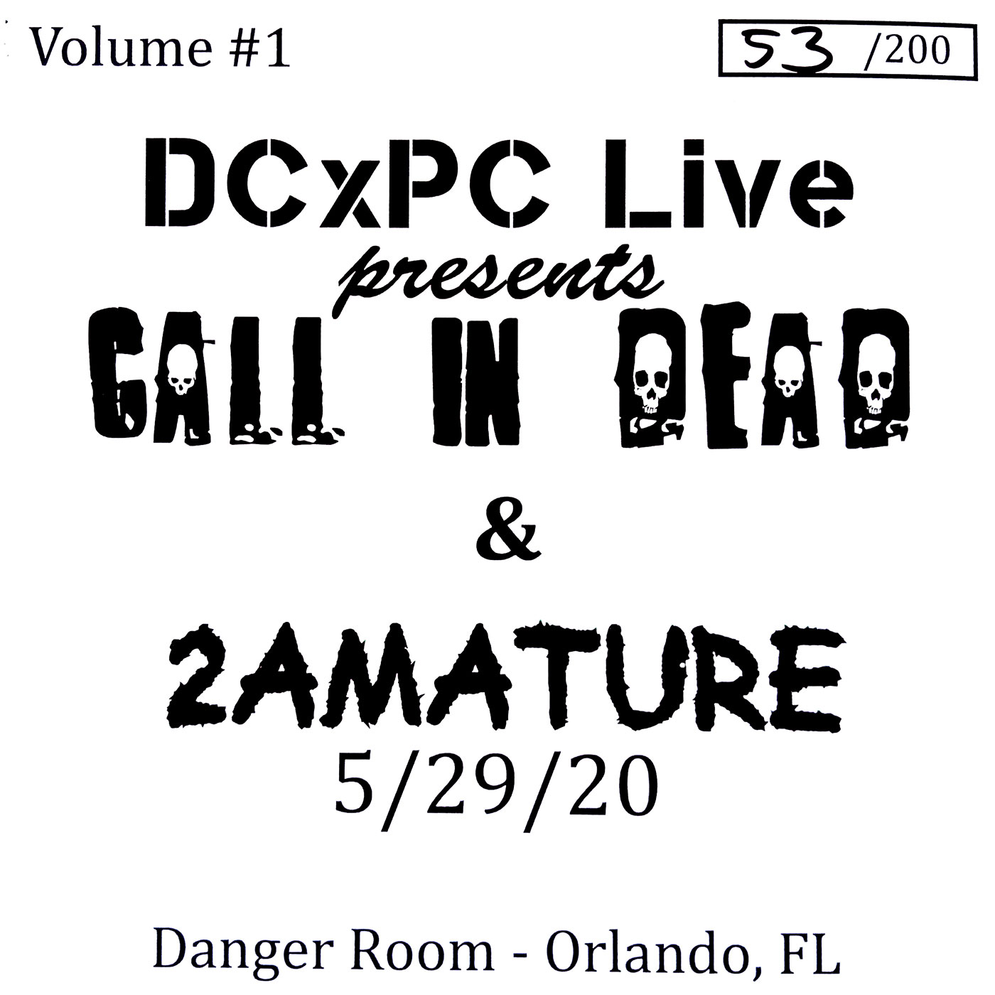 Call In Dead / 2AMature - Live at the Danger Room 7" - DCxPC Live