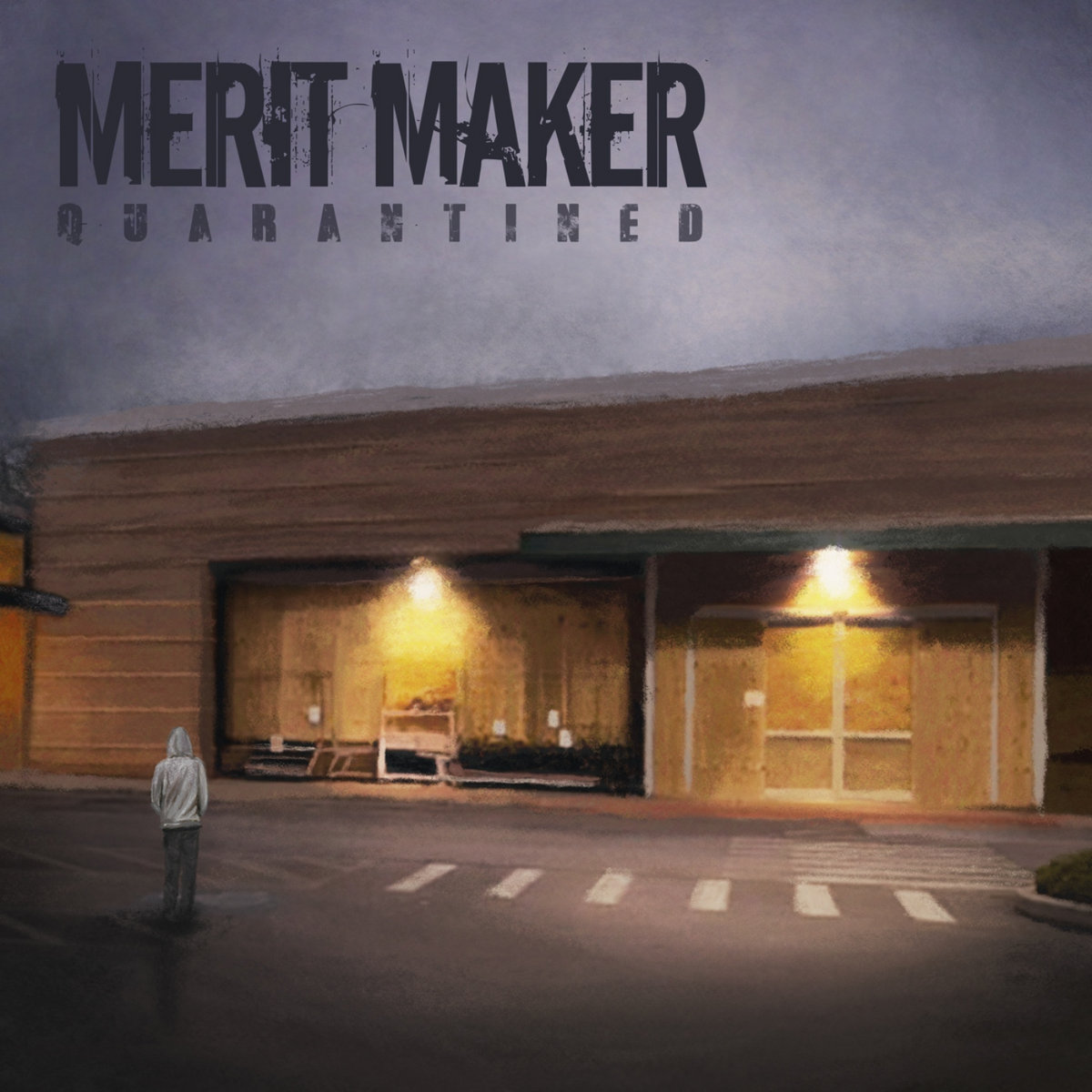 Merit Maker - Quarantined EP