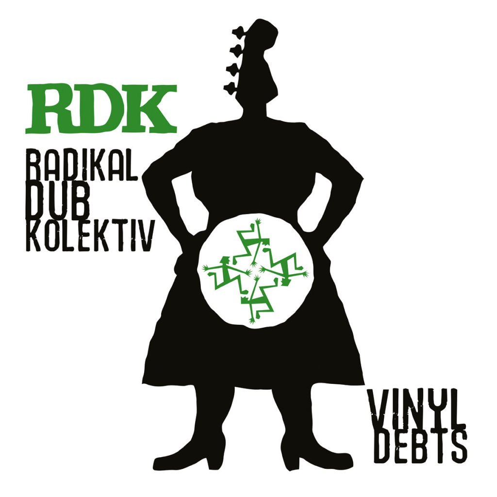 Radikal Dub Kolektiv – Vinyl Debts 12″ EP (PDV&nbsp;Records)