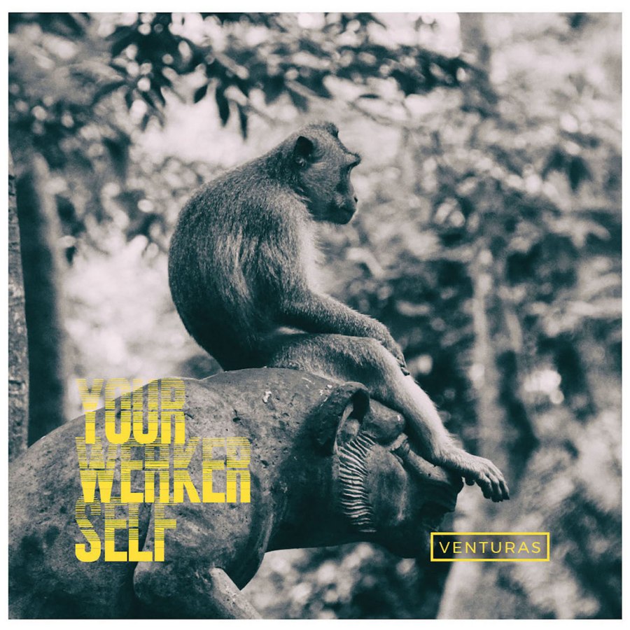 Venturas - Your Weaker Self 12" EP
