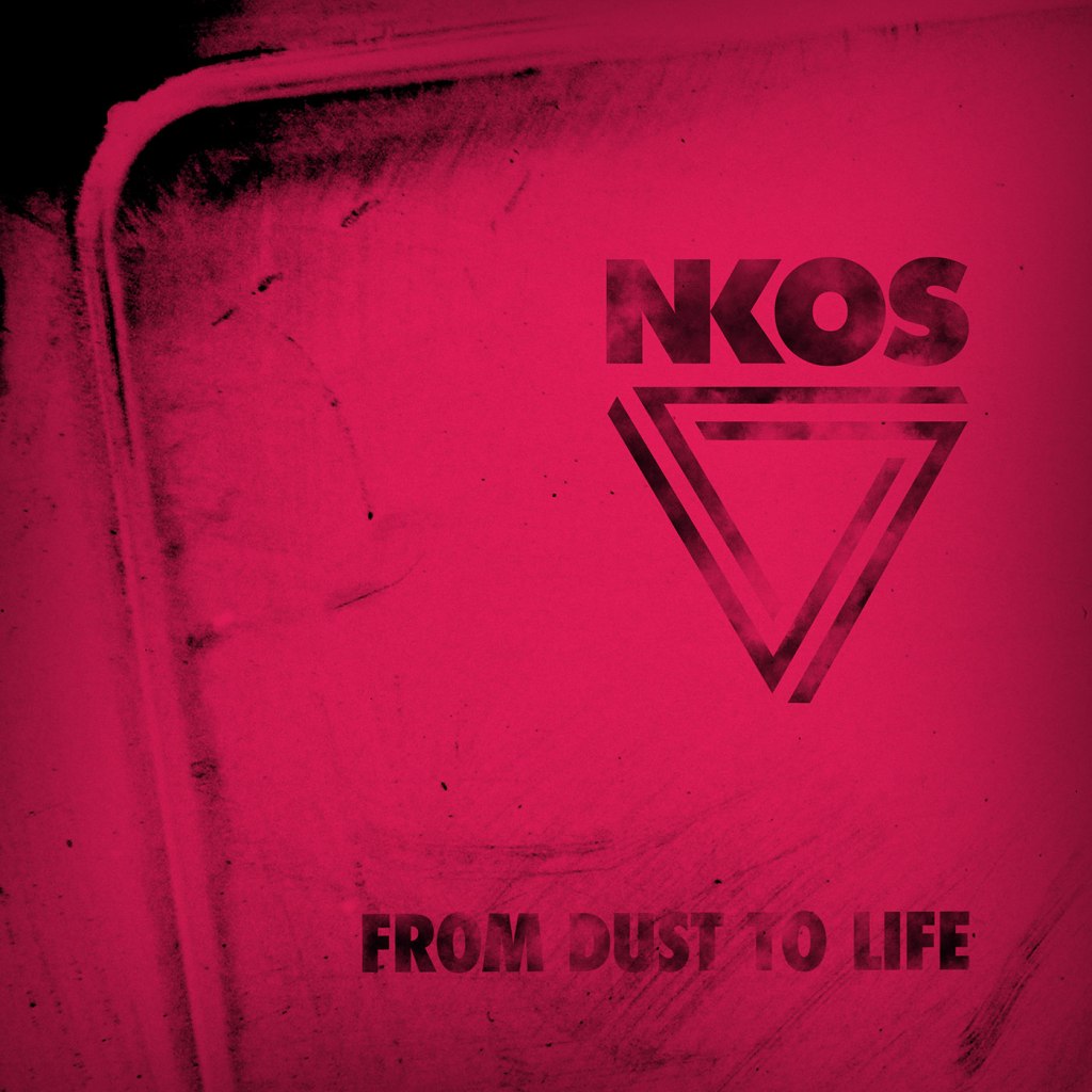 NKOS – From Dust To Life CS (Beatbuzz&nbsp;Records)