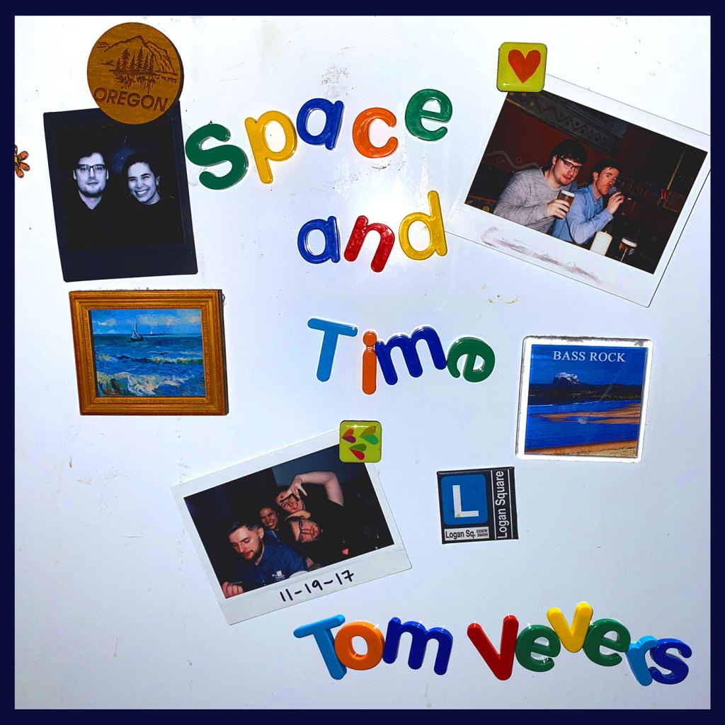 Tom Vevers – Space And&nbsp;Time