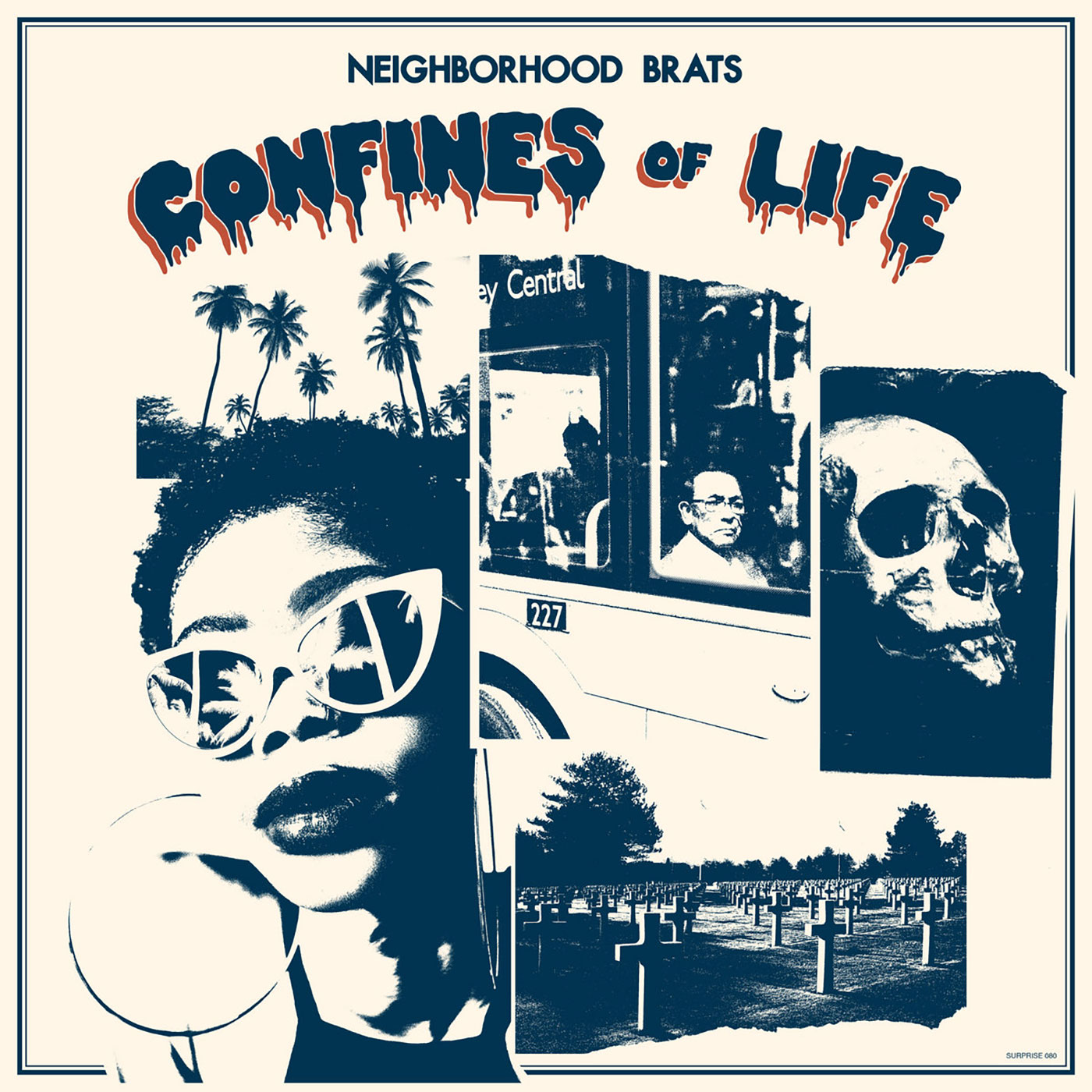 Neighborhood Brats - Confines Of Life LP - Taken By Surprise Records