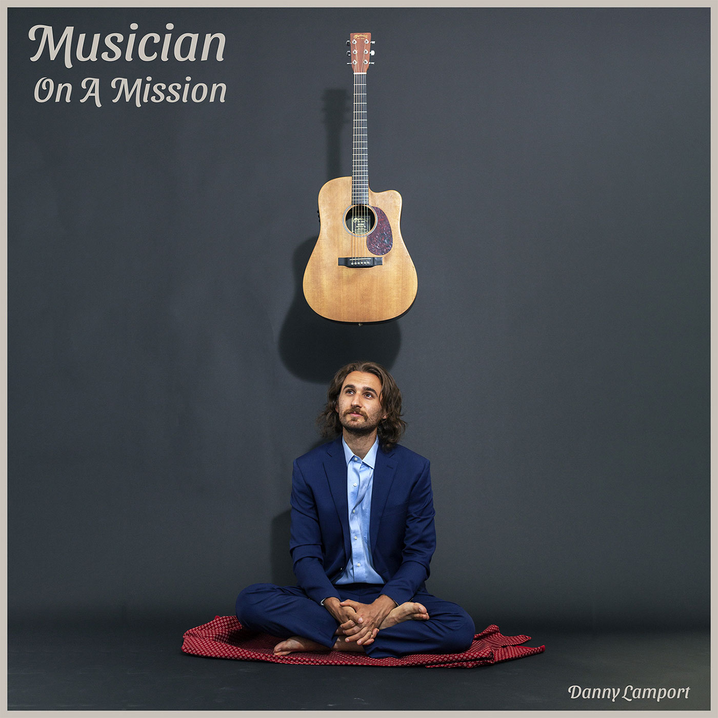 Danny Lamport - Musician On A Mission