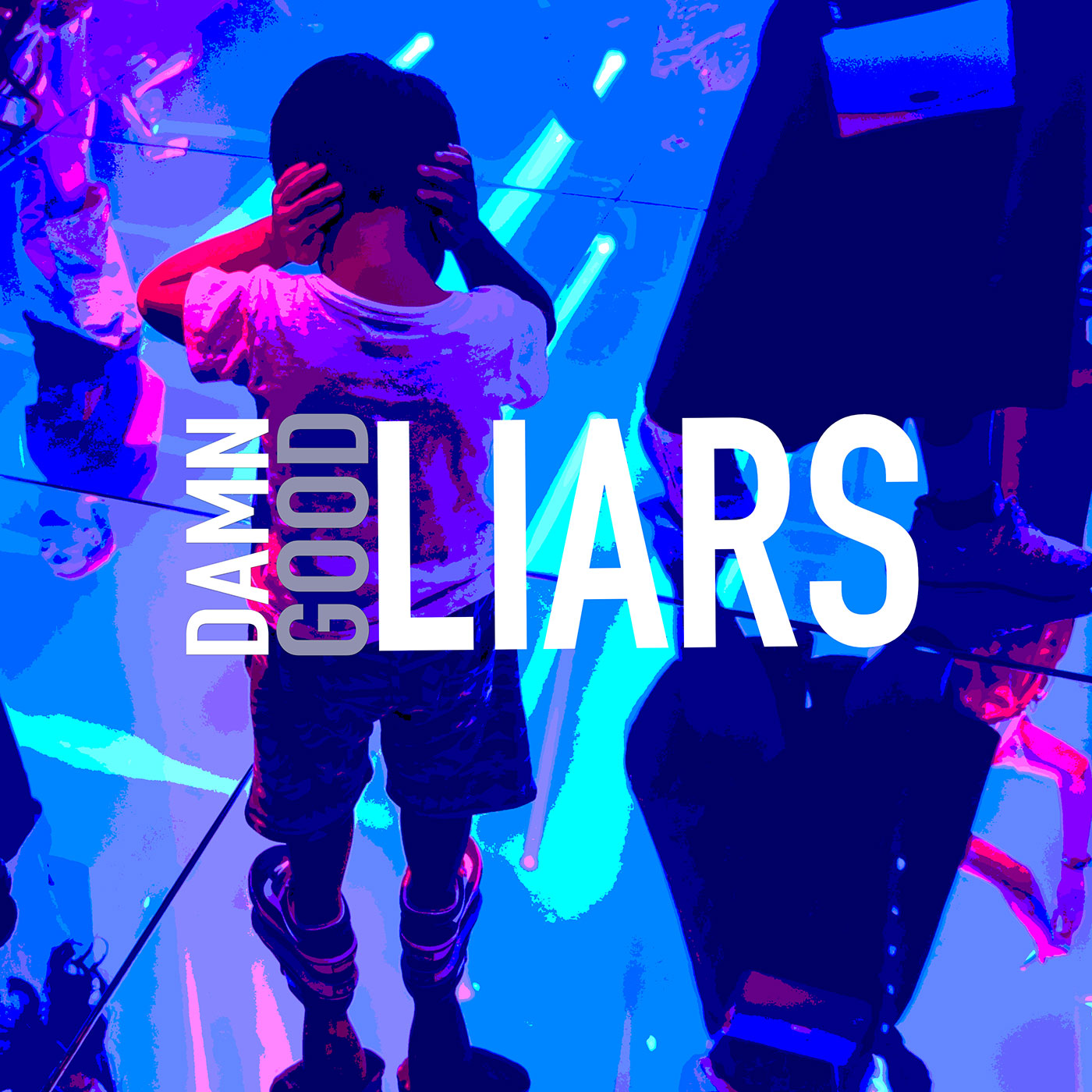 Damn Good Liars - Damn Good Liars EP