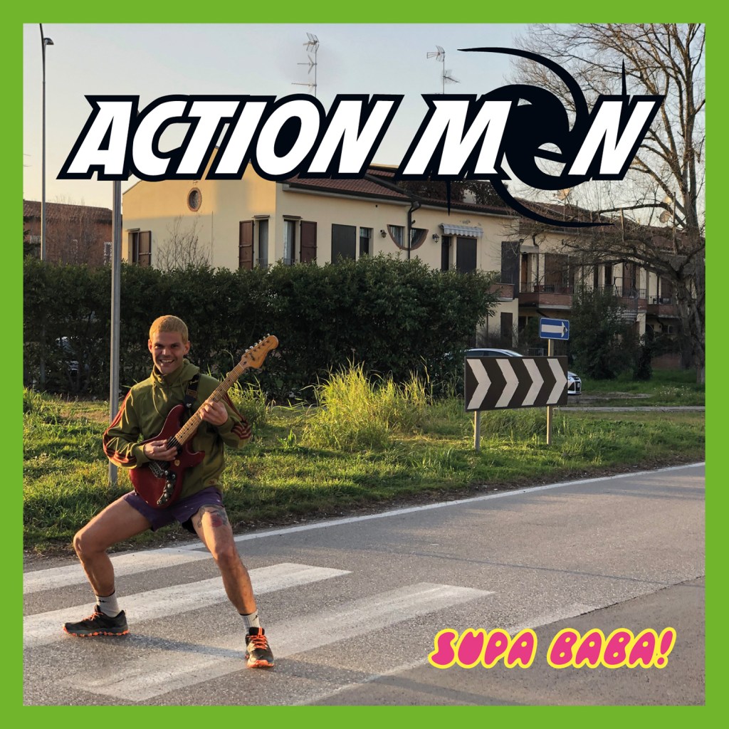 ActionMen – Supa Baba! 7″ (Mud Cake Records)