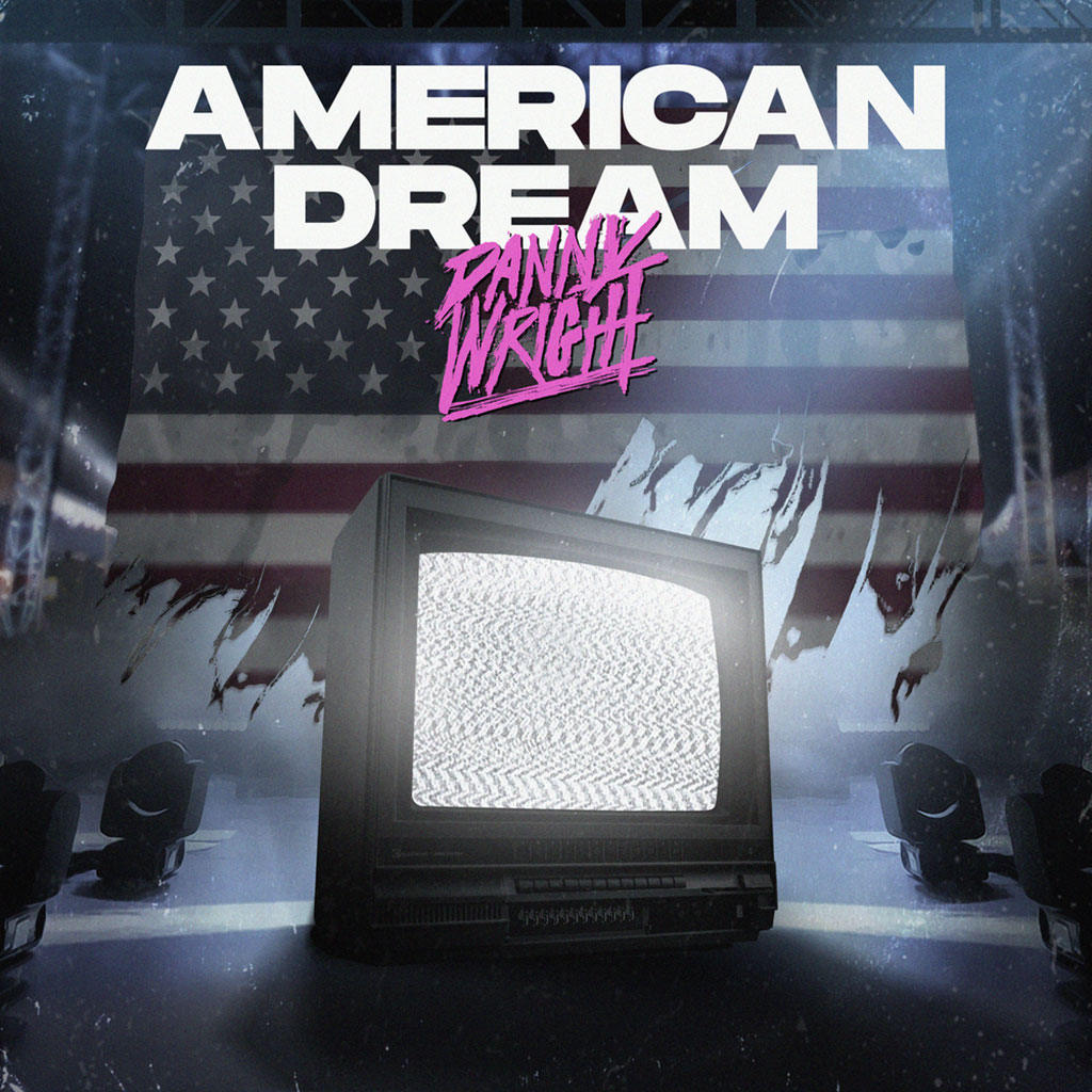 danny wright american dream american dream 1