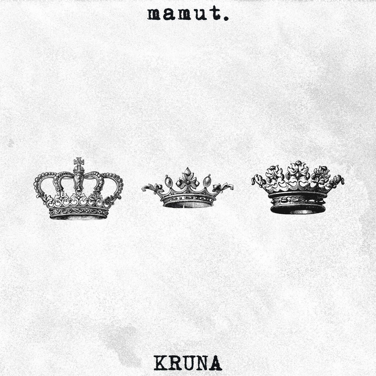 Mamut - Kruna 